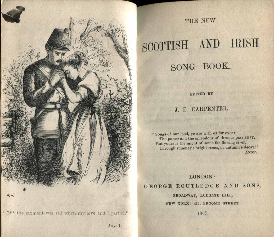 The new Scottish and Irish song book. Edited and selected by J. E. Carpenter